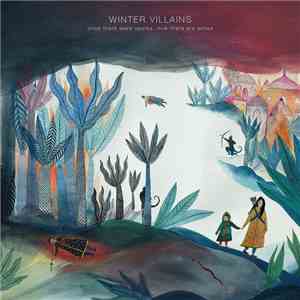 Winter Villains - Once There Were Sparks, Now There Are Ashes