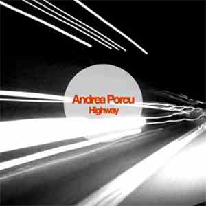 Andrea Porcu - Highway