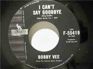 Bobby Vee - I Can't Say Goodbye / Please Don't Ask About Barbara