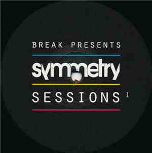 Break - Symmetry Sessions 1