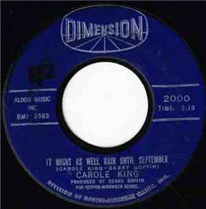Carole King - It Might As Well Rain Until September / Nobody's Perfect