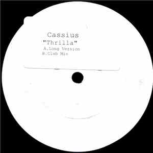 Cassius - Thrilla