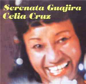 Celia Cruz Con Memo Salamanca Y Su Sonora - Serenata Guajira