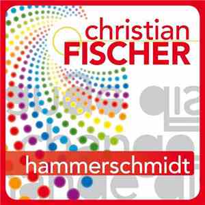 Christian Fischer - Hammerschmidt
