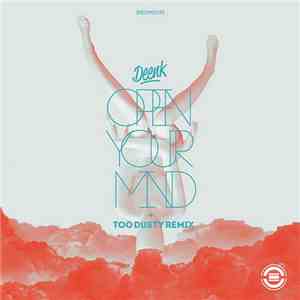 Deenk - Open Your Mind