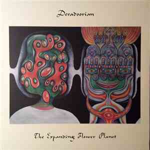 Deradoorian - The Expanding Flower Planet