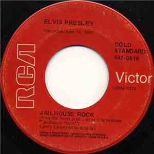 Elvis Presley - Jailhouse Rock / Treat Me Nice
