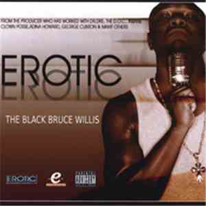 Erotic - The Black Bruce Willis