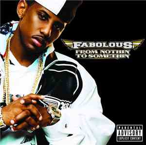 Fabolous - From Nothin' To Somethin'