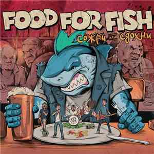 Food For Fish - Сожри Или Сдохни