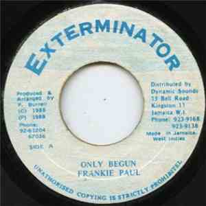 Frankie Paul - Only Begun