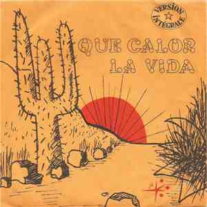 Françoise They F. They B. Macaire, R. Frogatt, P. Harknett - Que Calor La Vida