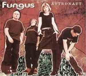 Fungus - Astronaut