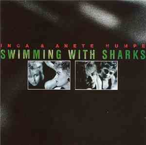 Inga & Anete Humpe - Swimming With Sharks