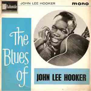 John Lee Hooker - The Blues Of John Lee Hooker