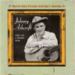 Johnny Ashcroft - They're A Weird Mob