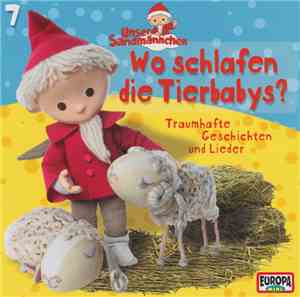 Kai Hohage - Unser Sandmännchen 7 - Wo Schlafen Die Tierbabys?
