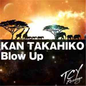 Kan Takahiko - Blow Up