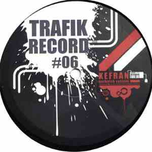 Kefran - Trafik 06