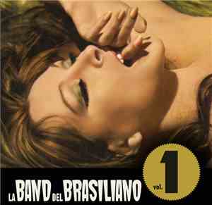 La Band Del Brasiliano - Vol. 1