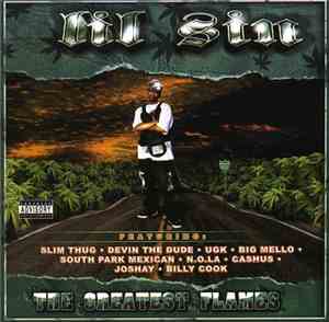 Lil' Sin  - The Greatest Flames