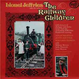 Lionel Jeffries - The Railway Children