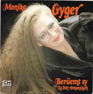 Monika Gyger - Berüemt Sy