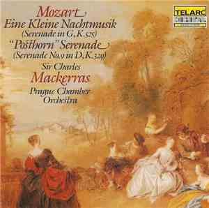 Mozart - Sir Charles Mackerras, Prague Chamber Orchestra - Eine Kleine Nachtmusik • 