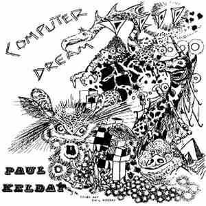 Paul Kelday - Computer Dream