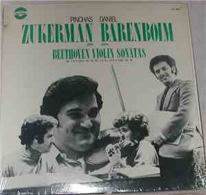 Pinchas Zukerman, Daniel Barenboim - Beethoven Violin Sonatas