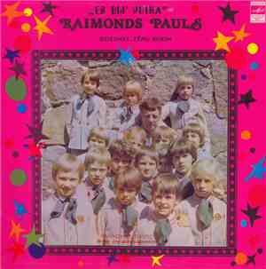 Raimonds Pauls - Es Bij' Puika (Dziesmas Zēnu Korim)