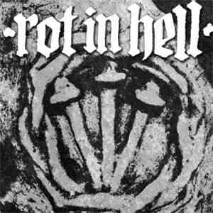 Rot In Hell  /  Psywarfare - Rot In Hell / Psywarfare