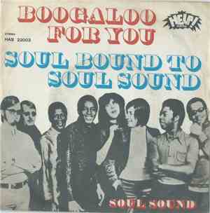 Soul Sound - Boogaloo For You / Soul Bound To Soul Sound