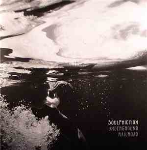 Soulphiction - Underground Railroad
