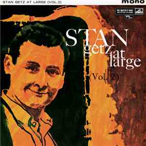 Stan Getz - At Large Vol. 2