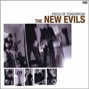 The New Evils - Piece Of Tomorrow
