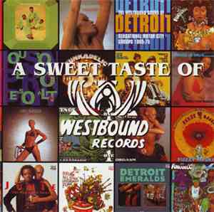 Various - A Sweet Taste Of Westbound Records