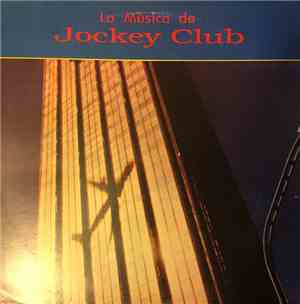 Various - La Música de Jockey Club