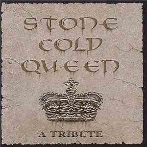 Various - Stone Cold Queen - A Tribute