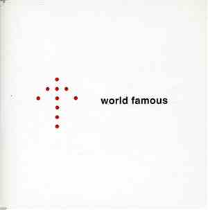 World Famous - Luck Of Charlie / Plastic Dummy