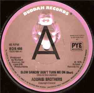 Addrisi Brothers - Slow Dancin' Don't Turn Me On