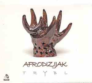 Afrodizijak - Trybl