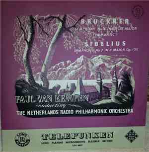 Anton Bruckner, Jean Sibelius, The Netherlands Philharmonic Orchestra - Symphony No. 4 In E Flat Major (