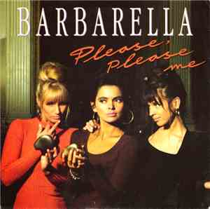 Barbarella  - Please, Please Me