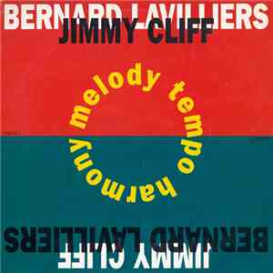 Bernard Lavilliers Duo With Jimmy Cliff - Melody Tempo Harmony