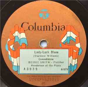 Bessie Smith - Lady-Luck Blues / Yodling Blues