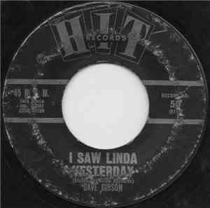 Bob & Bobbie, Dave Gibson  - Hey Paula / I Saw Linda Yesterday