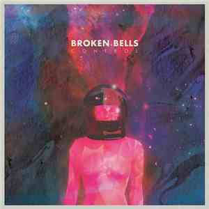 Broken Bells  - Control