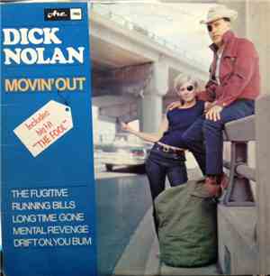 Dick Nolan  - Movin' Out