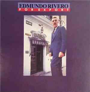 Edmundo Rivero - For Export